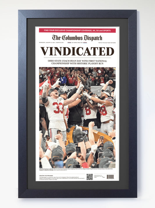 2025 Ohio State “Vindicated!” – Ryan Day’s First CFP Championship – Buckeyes Framed Print